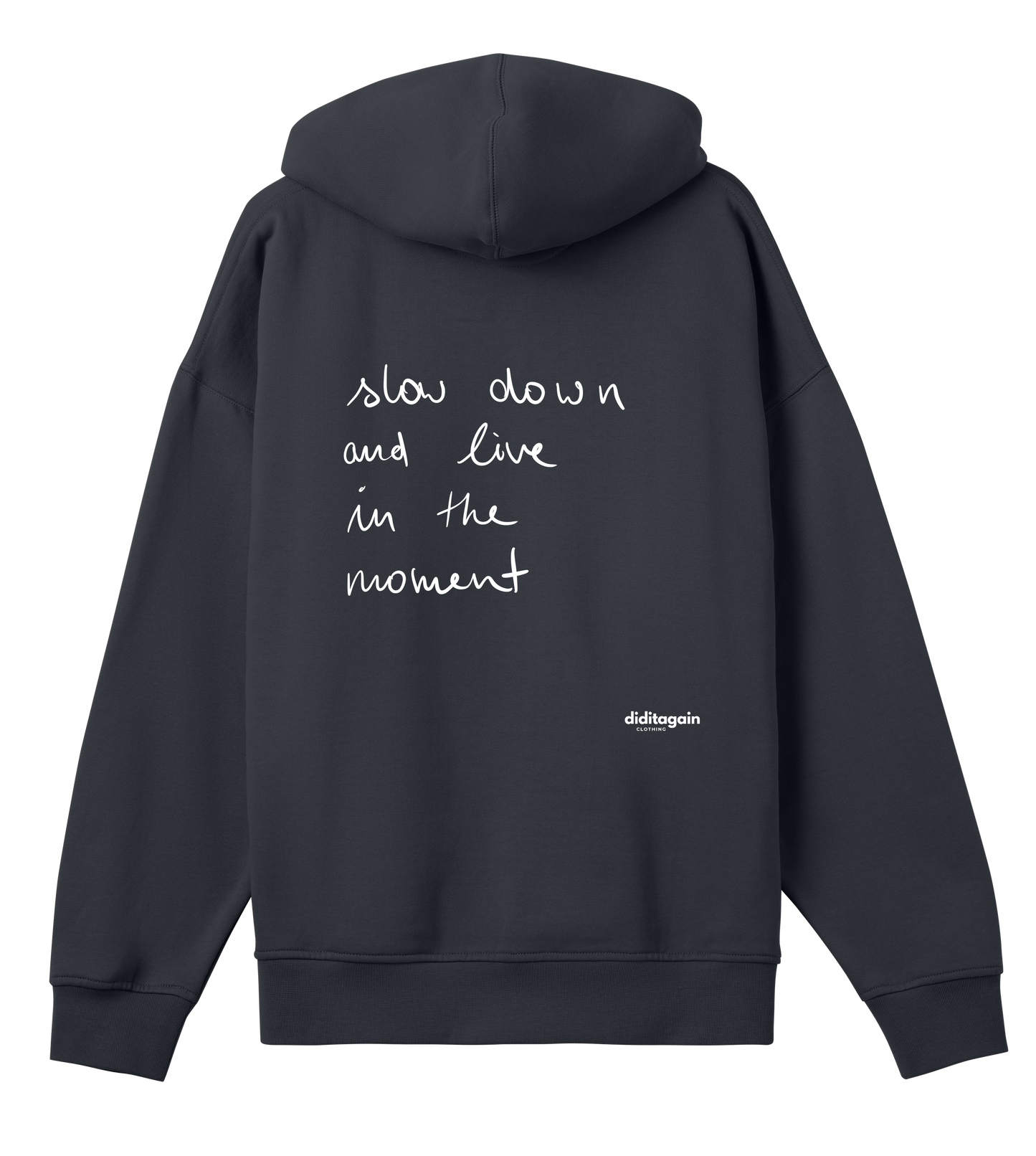 SLOW DOWN HOODIE